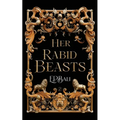 Her Rabid Beasts