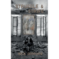 Struggle and Strife