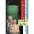 Child of the Owl: Golden Mountain Chronicles: 1965