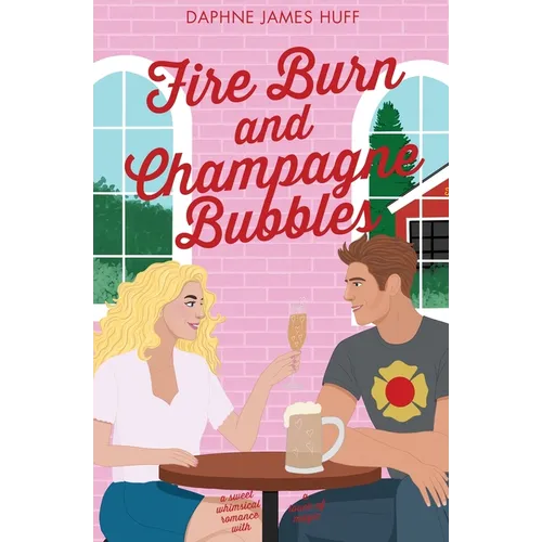 Fire Burn and Champagne Bubbles