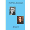 Orhan Pamuk and Elif Shafak: Challenging Stereotypes