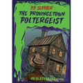 P. P. Slather: The Provincetown Poltergeist