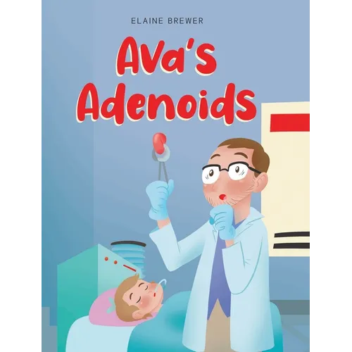 Ava's Adenoids