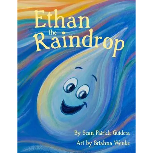 Ethan The Raindrop