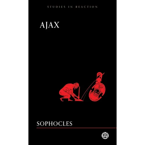 Ajax - Imperium Press (Studies in Reaction)