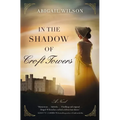 The In the Shadow of Croft Towers: A Regency Romance
