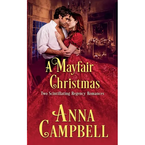 A Mayfair Christmas: Two Scintillating Regency Romances