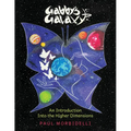 Gabby's Galaxy: An Introduction Into The Higher Dimensions