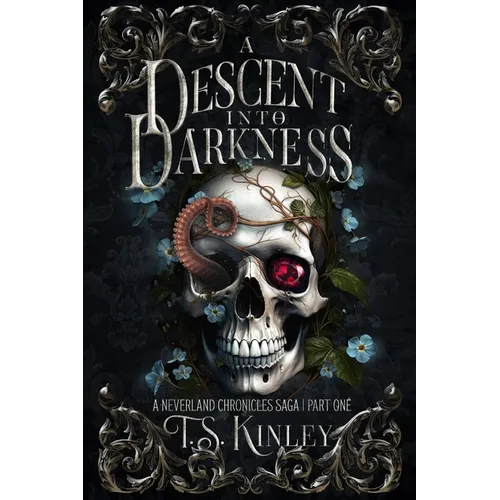 A Descent Into Darkness: A Neverland Chronicles Saga Part 1