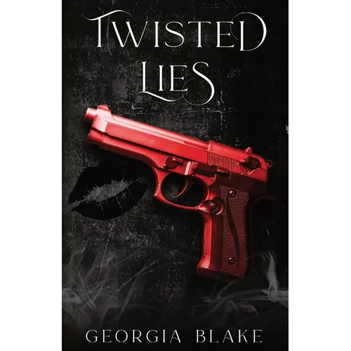 Twisted Lies
