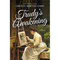 Trudy's Awakening