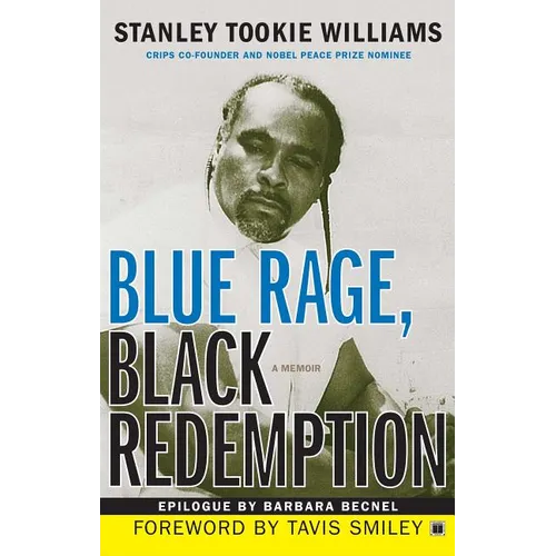 Blue Rage, Black Redemption: A Memoir