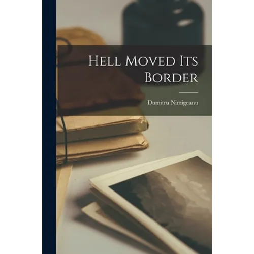 Hell Moved Its Border