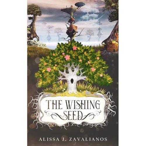The Wishing Seed