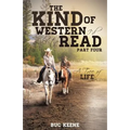 The Kind of Western I'd Like to Read: A Tree of Life-Part Four
