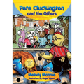 Pete Cluckington and the Others