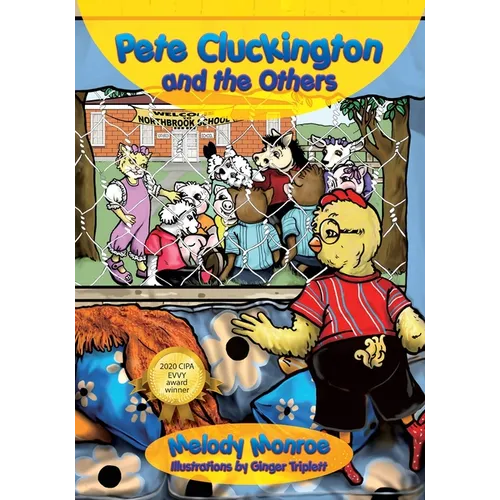 Pete Cluckington and the Others