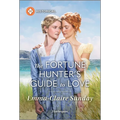 The Fortune Hunter's Guide to Love
