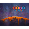 Disney/Pixar the Art of Coco: (Pixar Fan Animation Book, Pixar's Coco Concept Art Book)