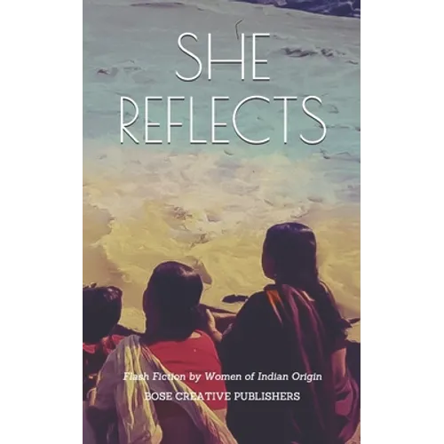 She Reflects