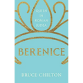 Berenice: Queen in Roman Judea