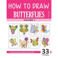 How to Draw Butterflies for Kids - Volume 1