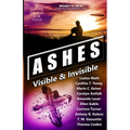 Ashes: Visible & Invisible