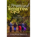 A Promised Tomorrow: The Yoder Family Saga Prequel