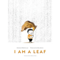 I Am a Leaf