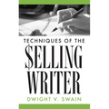 Techniques of the Selling Writer