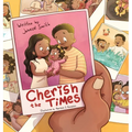 Cherish the Times