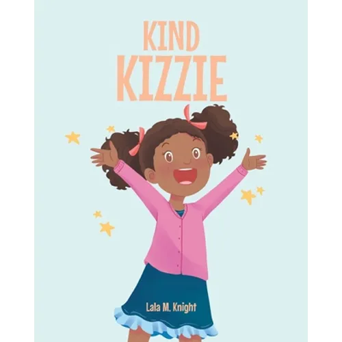 Kind Kizzie