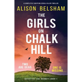 The Girls on Chalk Hill: A completely gripping serial killer thriller