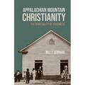 Appalachian Mountain Christianity: The Spirituality of Otherness
