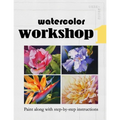 Watercolor Workshop 1: Paint Along With Step-by-Step Instructions