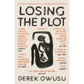 Losing the Plot