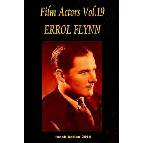 Film Actors Vol.19 ERROL FLYNN