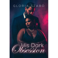 His Dark Obsession