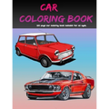 Car Coloring Book: 100 page car coloring book suitable for all ages
