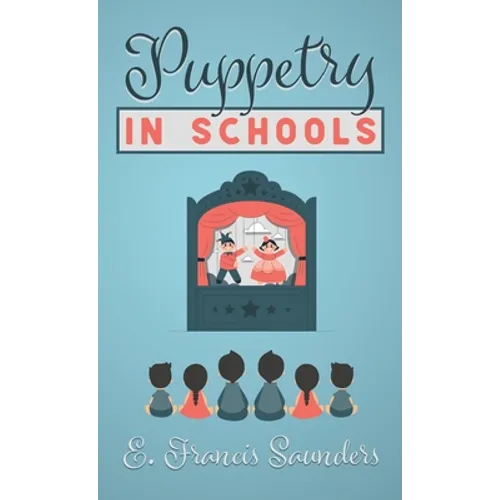 Puppetry in Schools