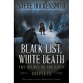 Black List, White Death: Two Holmes on the Range Novellas