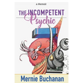 The Incompetent Psychic