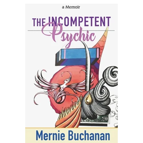 The Incompetent Psychic