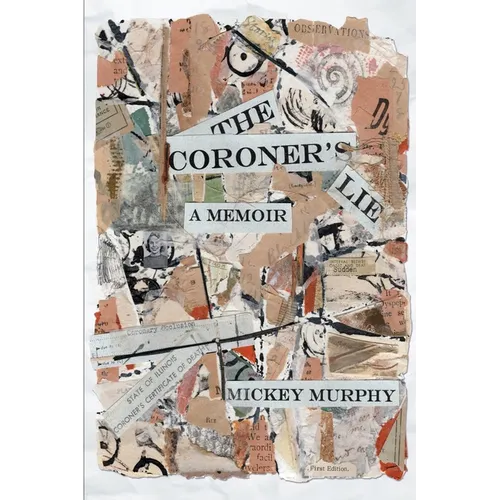 The Coroner's Lie