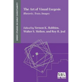 The Art of Visual Exegesis: Rhetoric, Texts, Images