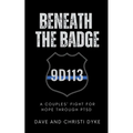 Beneath the Badge