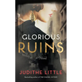 Glorious Ruins