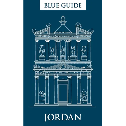 Blue Guide Jordan: Fourth edition, 2015