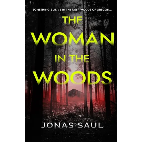 The Woman in the Woods