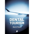 Dental Tourism